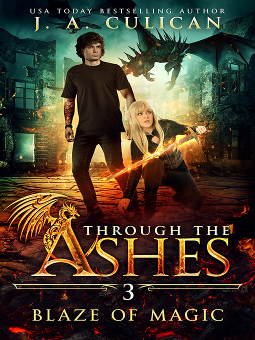 Title details for Blaze of Magic by J.A. Culican - Available